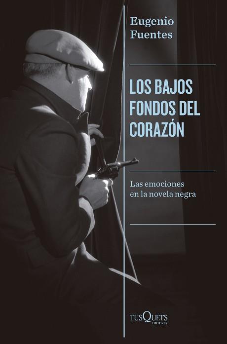 LOS BAJOS FONDOS DEL CORAZÓN | 9788411073851 | FUENTES,EUGENIO | Llibreria Geli - Llibreria Online de Girona - Comprar llibres en català i castellà