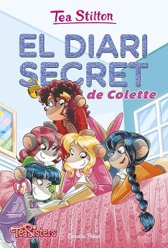 EL DIARI SECRET DE COLETTE | 9788491372950 | STILTON, TEA | Llibreria Geli - Llibreria Online de Girona - Comprar llibres en català i castellà