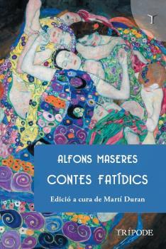 CONTES FATÍDICS | 9788412501285 | MASERES,ALFONS | Llibreria Geli - Llibreria Online de Girona - Comprar llibres en català i castellà