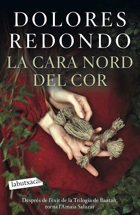 LA CARA NORD DEL COR | 9788418572418 | REDONDO,DOLORES | Llibreria Geli - Llibreria Online de Girona - Comprar llibres en català i castellà