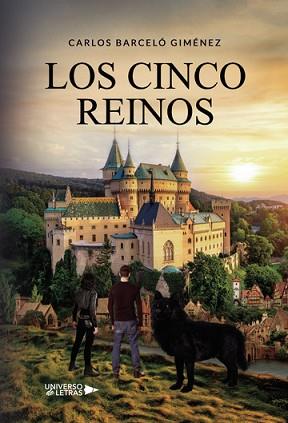 LOS CINCO REINOS | 9788418674938 | BARCELÓ GIMÉNEZ,CARLOS | Llibreria Geli - Llibreria Online de Girona - Comprar llibres en català i castellà