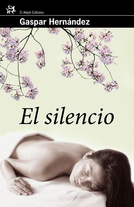 EL SILENCIO | 9788476698747 | HERNANDEZ,GASPAR | Llibreria Geli - Llibreria Online de Girona - Comprar llibres en català i castellà