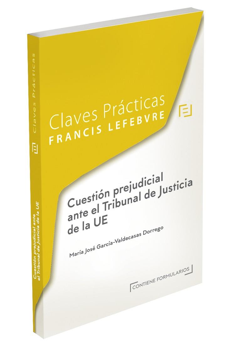 CUESTION PREJUDICIAL ANTE EL TRIBUNAL DE JUSTICIA DE LA UNION EUROPEA  | 9788417544904 | Llibreria Geli - Llibreria Online de Girona - Comprar llibres en català i castellà