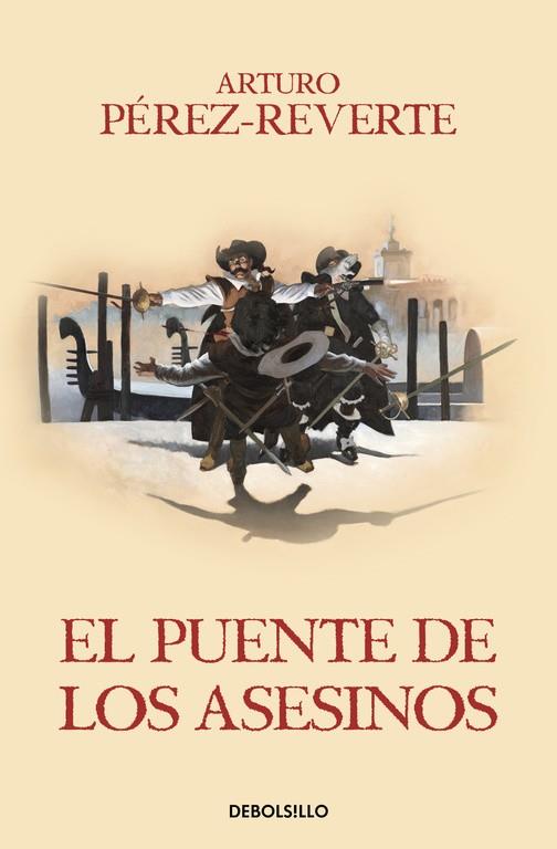 EL PUENTE DE LOS ASESINOS(LAS AVENTURAS DEL CAPITÁN ALATRISTE-7) | 9788466329200 | PEREZ-REVERTE,ARTURO | Llibreria Geli - Llibreria Online de Girona - Comprar llibres en català i castellà