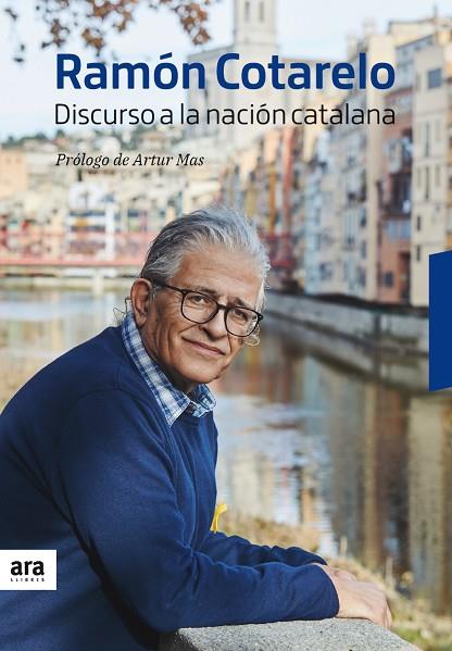 DISCURSO A LA NACIÓN CATALANA | 9788416915965 | COTARELO,RAMÓN | Llibreria Geli - Llibreria Online de Girona - Comprar llibres en català i castellà