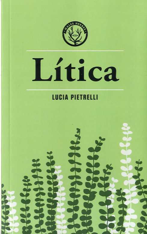 LÍTICA | 9788494917080 | PIETRELLI,LUCIA | Llibreria Geli - Llibreria Online de Girona - Comprar llibres en català i castellà