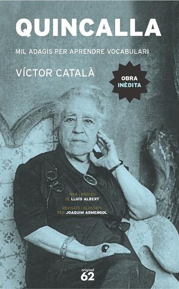QUINCALLA.MIL ADAGIS PER APRENDRE VOCABULARI | 9788429756050 | CATALA,VICTOR | Llibreria Geli - Llibreria Online de Girona - Comprar llibres en català i castellà