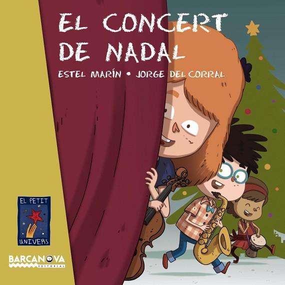 EL CONCERT DE NADAL | 9788448938505 | MARÍN,ESTEL | Llibreria Geli - Llibreria Online de Girona - Comprar llibres en català i castellà