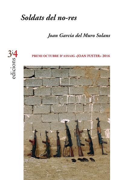 SOLDATS DEL NO-RES | 9788416789726 | GARCÍA DEL MURO SOLANS,JOAN | Llibreria Geli - Llibreria Online de Girona - Comprar llibres en català i castellà