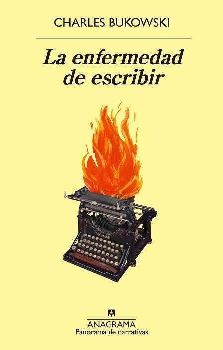 LA ENFERMEDAD DE ESCRIBIR | 9788433980816 | BUKOWSKI,CHARLES | Llibreria Geli - Llibreria Online de Girona - Comprar llibres en català i castellà