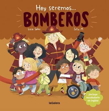 HOY SEREMOS BOMBEROS | 9788424666972 | SOLER,LAIA | Llibreria Geli - Llibreria Online de Girona - Comprar llibres en català i castellà