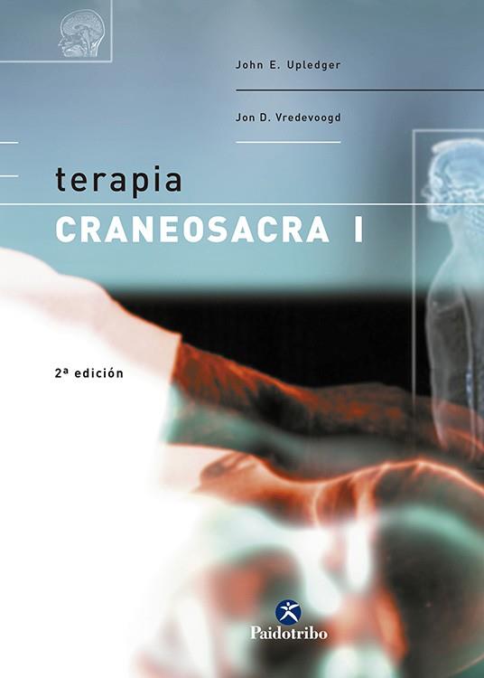 TERAPIA CRANEOSACRA-1 | 9788480197892 | UPLEDGER,JOHN E./VREDEVOOGD, JON D. | Llibreria Geli - Llibreria Online de Girona - Comprar llibres en català i castellà