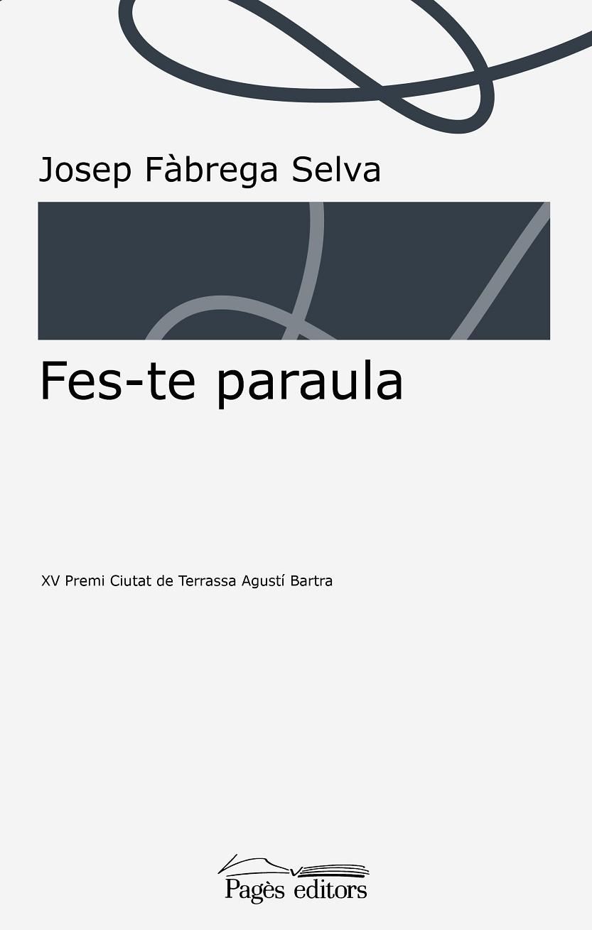 FES-TE PARAULA | 9788413030982 | FÀBREGA SELVA,JOSEP | Llibreria Geli - Llibreria Online de Girona - Comprar llibres en català i castellà