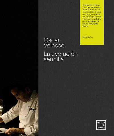 LA EVOLUCIóN SENCILLA | 9788408170808 | VELASCO,ÓSCAR | Llibreria Geli - Llibreria Online de Girona - Comprar llibres en català i castellà