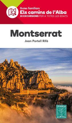 ELS CAMINS DE L'ALBA-1.MONTSERRAT | 9788480906524 | PORTELL RIFÀ,JOAN | Llibreria Geli - Llibreria Online de Girona - Comprar llibres en català i castellà