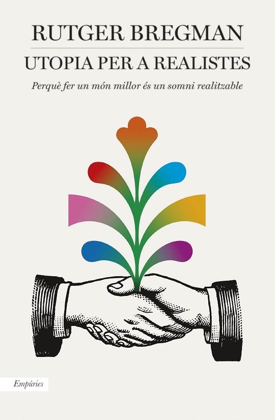 UTOPIA PER A REALISTES | 9788416367986 | BREGMAN,RUTGER | Llibreria Geli - Llibreria Online de Girona - Comprar llibres en català i castellà