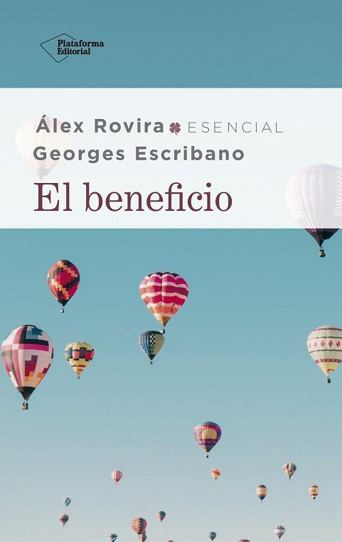 EL BENEFICIO | 9788417886264 | ROVIRA,ÁLEX/ESCRIBANO,GEORGES | Llibreria Geli - Llibreria Online de Girona - Comprar llibres en català i castellà