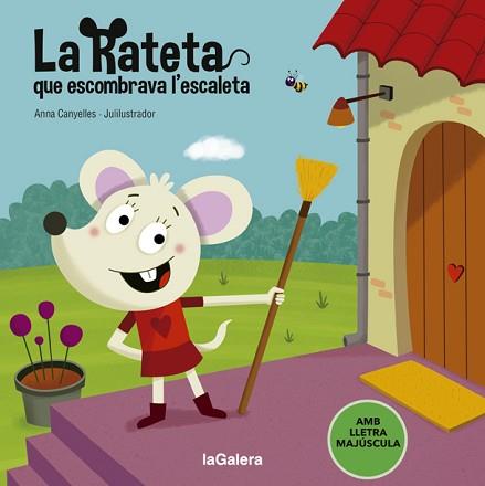 LA RATETA QUE ESCOMBRAVA L'ESCALETA | 9788424666835 | CANYELLES,ANNA | Llibreria Geli - Llibreria Online de Girona - Comprar llibres en català i castellà