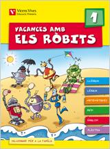 VACANCES AMB ELS ROBITS-1(+SOLUCIONARI) | 9788431698560 | FRAILE MARTIN, JAVIER | Llibreria Geli - Llibreria Online de Girona - Comprar llibres en català i castellà