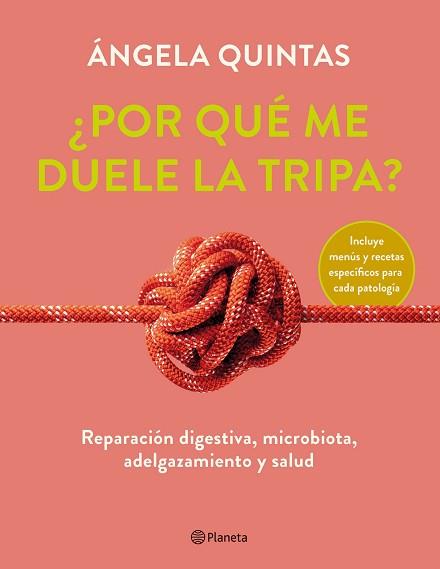 POR QUÉ ME DUELE LA TRIPA? | 9788408250920 | QUINTAS,ÁNGELA | Llibreria Geli - Llibreria Online de Girona - Comprar llibres en català i castellà