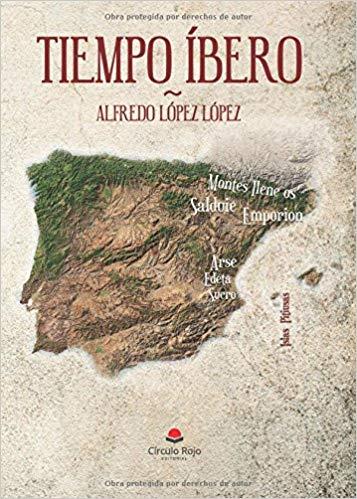 TIEMPO IBERO | 9788491751441 | LOPEZ LOPEZ,ALFREDO | Llibreria Geli - Llibreria Online de Girona - Comprar llibres en català i castellà