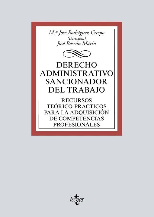 DERECHO ADMINISTRATIVO SANCIONADOR DEL TRABAJO | 9788430978892 | RODRÍGUEZ CRESPO, Mª JOSÉ/BASCÓN MARÍN, JOSÉ | Llibreria Geli - Llibreria Online de Girona - Comprar llibres en català i castellà