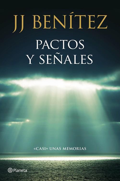 PACTOS Y SEÑALES | 9788408136781 | BENÍTEZ,J.J. | Llibreria Geli - Llibreria Online de Girona - Comprar llibres en català i castellà