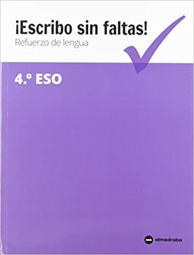 ESCRIBO SIN FALTAS!REFUERZO DE LENGUA 4º ESO | 9788417563127 |   | Libreria Geli - Librería Online de Girona - Comprar libros en catalán y castellano
