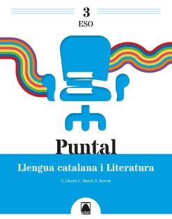 PUNTAL.LLENGUA CATALANA(TERCER D'ESO) | 9788430771752 | COT ESCODA,NÚRIA/LLORET MAGDALENA,EMPAR/MARTÍ TORRES, CARME/SERVAT BALLESTER, ESPERANÇA | Llibreria Geli - Llibreria Online de Girona - Comprar llibres en català i castellà