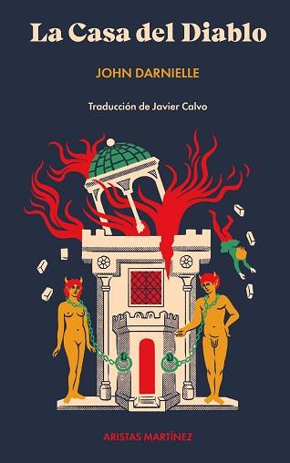 LA CASA DEL DIABLO | 9788419550040 | DARNIELLE,JOHN | Llibreria Geli - Llibreria Online de Girona - Comprar llibres en català i castellà