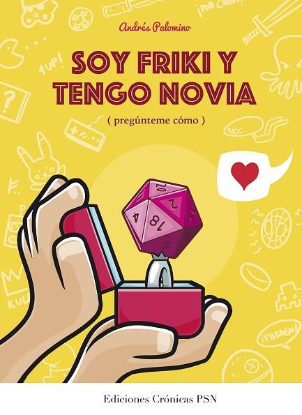 SOY FRIKI Y TENGO NOVIA | 9788460671176 | PALOMINO ROBLES,ANDRÉS | Llibreria Geli - Llibreria Online de Girona - Comprar llibres en català i castellà