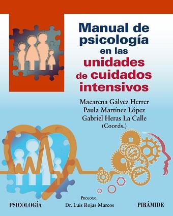 MANUAL DE PSICOLOGÍA EN LAS UNIDADES DE CUIDADOS INTENSIVOS | 9788436848229 | GÁLVEZ HERRER,MACARENA/MARTÍNEZ LÓPEZ,PAULA | Llibreria Geli - Llibreria Online de Girona - Comprar llibres en català i castellà