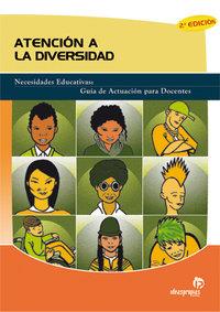 ATENCIÓN A LA DIVERSIDAD.NECESIDADES EDUCATIVAS:GUÍA DE ACTUACIÓN PARA DOCENTES(2ª EDICIÓN) | 9788498390759 | SILVA SALINAS,SONIA | Llibreria Geli - Llibreria Online de Girona - Comprar llibres en català i castellà