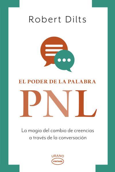 EL PODER DE LA PALABRA: PNL | 9788417694593 | DILTS,ROBERT | Llibreria Geli - Llibreria Online de Girona - Comprar llibres en català i castellà