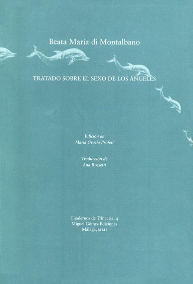 TRATADO SOBRE EL SEXO DE LOS ANGELES | 9788488326812 | DI MONTALBANO,BEATA MARIA | Libreria Geli - Librería Online de Girona - Comprar libros en catalán y castellano