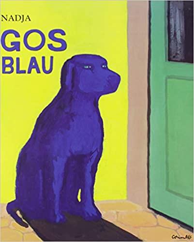 GOS BLAU | 9788484703099 | NADJA | Llibreria Geli - Llibreria Online de Girona - Comprar llibres en català i castellà