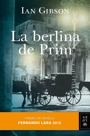 LA BERLINA DE PRIM | 9788408007661 | GIBSON,IAN  | Libreria Geli - Librería Online de Girona - Comprar libros en catalán y castellano