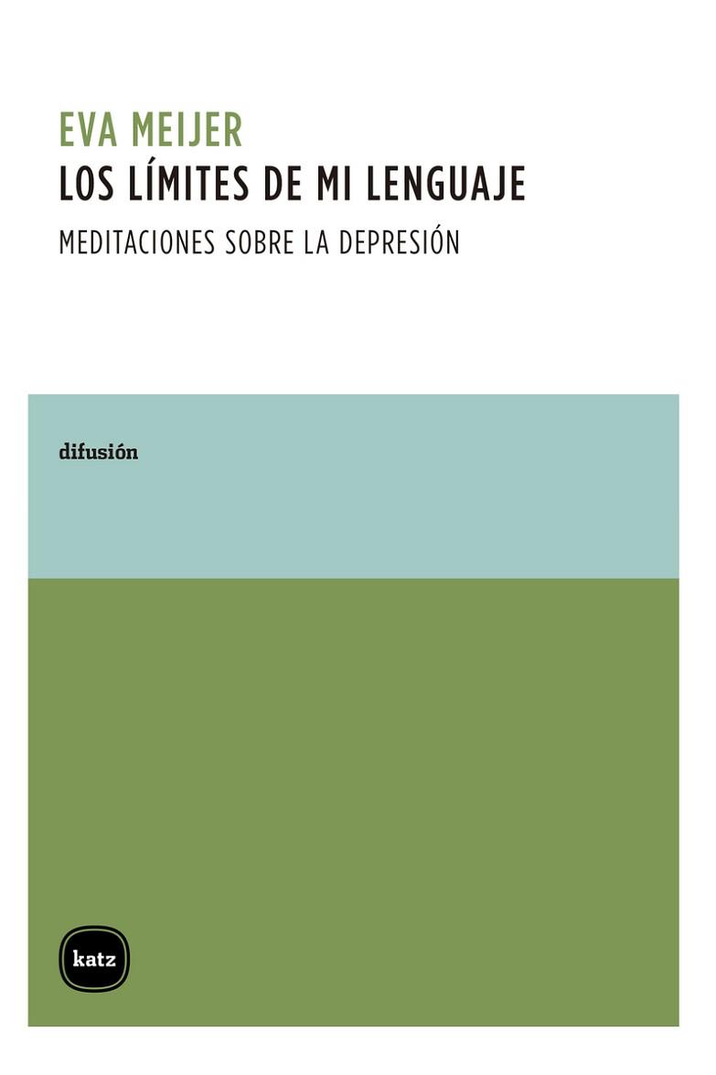 LOS LÍMITES DE MI LENGUAJE | 9788415917519 | MEIJER, EVA | Llibreria Geli - Llibreria Online de Girona - Comprar llibres en català i castellà