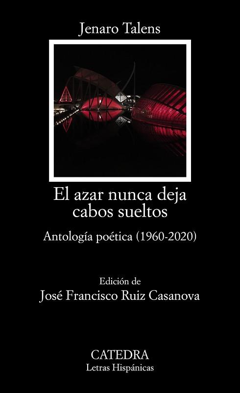 EL AZAR NUNCA DEJA CABOS SUELTOS.ANTOLOGÍA(1960-2020) | 9788437642093 | TALENS,JENARO | Llibreria Geli - Llibreria Online de Girona - Comprar llibres en català i castellà