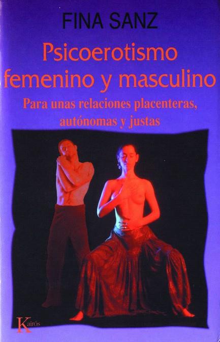 PSICOEROTISMO FEMENINO Y MASCULINO | 9788472452244 | SANZ,FINA | Llibreria Geli - Llibreria Online de Girona - Comprar llibres en català i castellà
