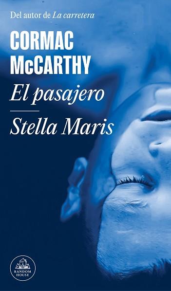 EL PASAJERO / STELLA MARIS | 9788439740704 | MCCARTHY,CORMAC | Llibreria Geli - Llibreria Online de Girona - Comprar llibres en català i castellà