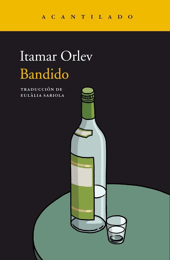 BANDIDO | 9788417902018 | ORLEV,ITAMAR | Llibreria Geli - Llibreria Online de Girona - Comprar llibres en català i castellà