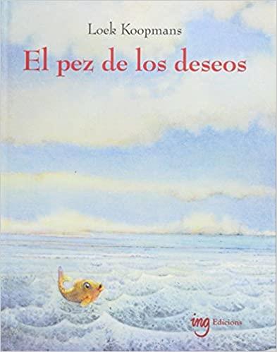 EL PEZ DE LOS DESEOS | 9788494551468 | KOOPMANS,LOEK | Llibreria Geli - Llibreria Online de Girona - Comprar llibres en català i castellà