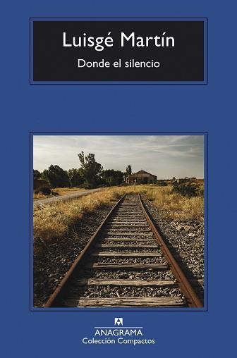 DONDE EL SILENCIO | 9788433918239 | MARTÍN,LUISGÉ | Llibreria Geli - Llibreria Online de Girona - Comprar llibres en català i castellà