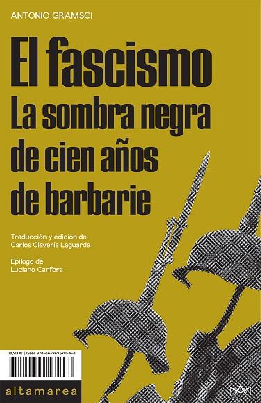 EL FASCISMO.LA SOMBRA NEGRA DE CIEN AÑOS DE BARBARIE | 9788494957048 | GRAMSCI,ANTONIO | Llibreria Geli - Llibreria Online de Girona - Comprar llibres en català i castellà