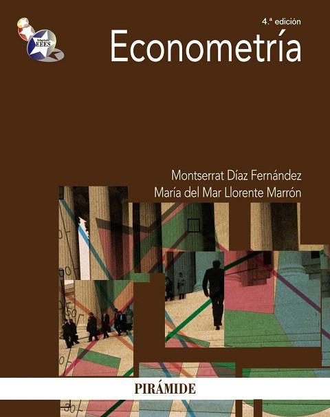 ECONOMETRÍA(4ªED/2013) | 9788436828511 | DÍAZ FERNÁNDEZ,MARÍA MONTSERRAT/LLORENTE MARRÓN,MARÍA DEL MAR | Llibreria Geli - Llibreria Online de Girona - Comprar llibres en català i castellà