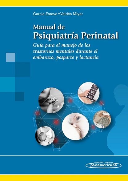 MANUAL DE PSIQUIATRÍA PERINATAL | 9788491100447 | Llibreria Geli - Llibreria Online de Girona - Comprar llibres en català i castellà