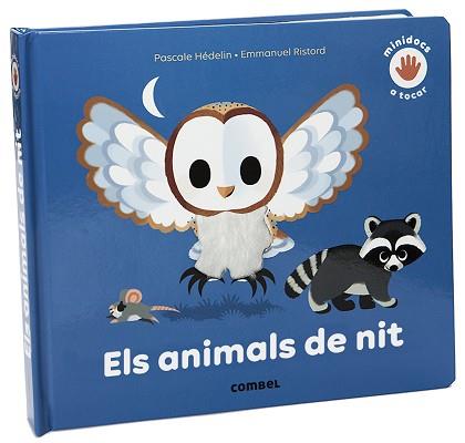 ELS ANIMALS DE NIT | 9788491015994 | HÉDELIN, PASCALE | Llibreria Geli - Llibreria Online de Girona - Comprar llibres en català i castellà