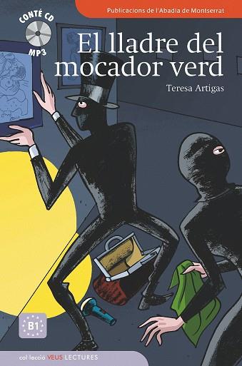 EL LLADRE DEL MOCADOR VERD | 9788498832662 | ARTIGAS,TERESA | Llibreria Geli - Llibreria Online de Girona - Comprar llibres en català i castellà
