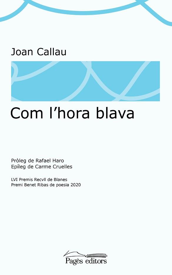 COM L'HORA BLAVA | 9788413032351 | CALLAU,JOAN | Llibreria Geli - Llibreria Online de Girona - Comprar llibres en català i castellà